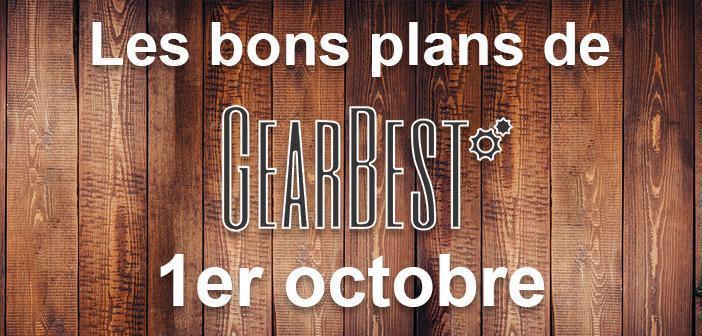 Bons plans du jour chez Gearbest pour le 1er octobre