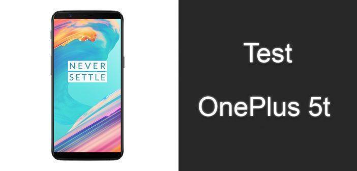 Test du OnePlus 5T