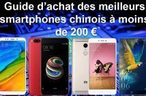 Guide d’achat des meilleurs smartphones chinois à moins de 200 euros 2018