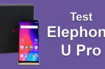 Test de l'Elephone U Pro