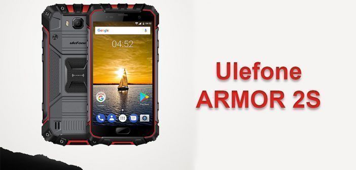 Ulefone Armor 2S Caractéristiques