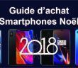 Guide d’achat d’un smartphone Noël 2018