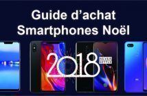 Guide d’achat d’un smartphone Noël 2018