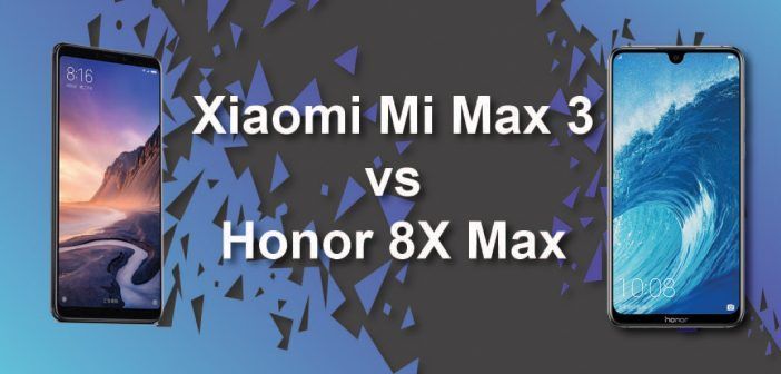 Xiaomi Mi Max 3 vs Honor 8X Max