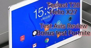Teclast T20. Test, review et avis. MTK Helio X27 Deca-Core 4+64Go